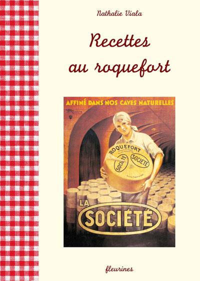 Recettes au roquefort
