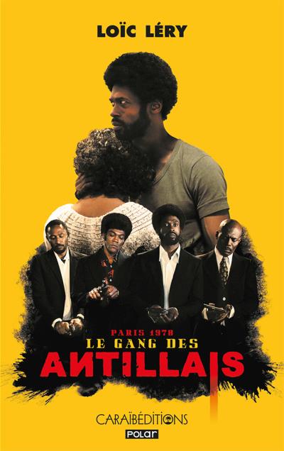 Le gang des antillais