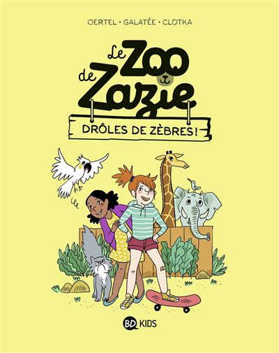 Le zoo de zazie,01:droles de zebres