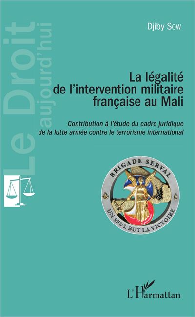 La légalité de l'intervention militaire au Mali
