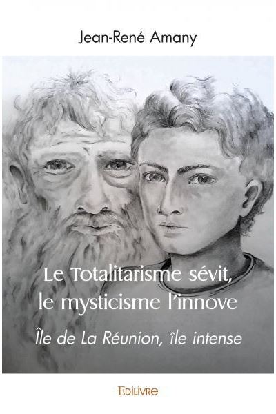 Le Totalitarisme sévit, le mysticisme l'innove