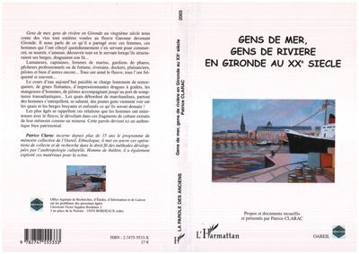 Gens de mer, gens de rivières en Gironde au XXème siècle