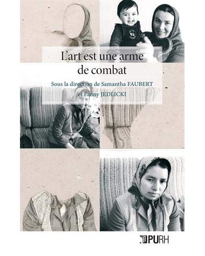 L'art est une arme de combat féministe - Samantha Faubert - broché