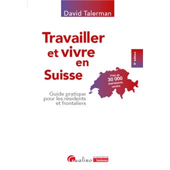 Travailler et vivre en Suisse - 1