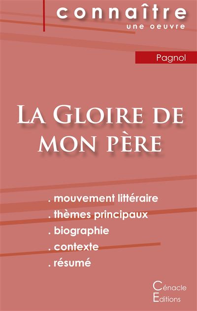 Fiche de lecture la gloire de mon pere de marcel pagnol anal