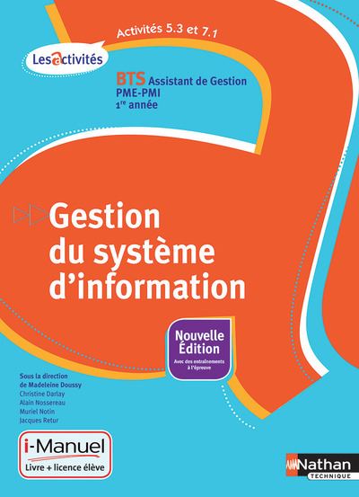 Activités 5.3 et 7.1 gestion du système d'information BTS 1ère année