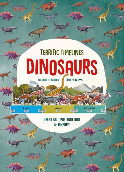 TERRIFIC TIMELINES: DINOSAURS