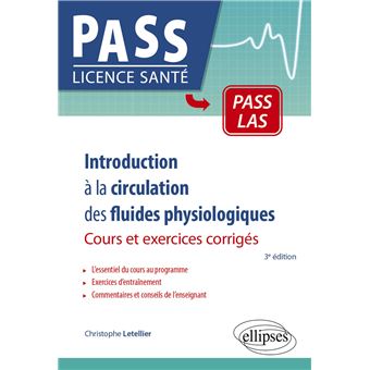 Introduction à la circulation des fluides physiologiques - Cours et exercices corrigés