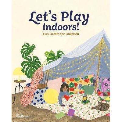 Let's play indoors!. - Ryan Eyers - cartonné