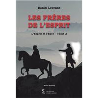 L’Esprit et l’Epée