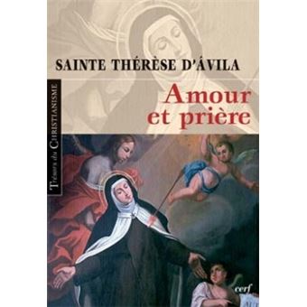 Amour Et Priere Broche Therese D Avila Achat Livre Fnac