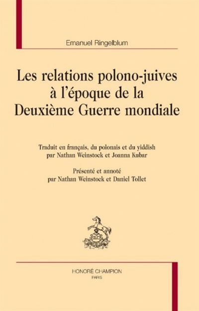 Les relations polono–juives à l'époque de la Deuxième Guerre mondiale