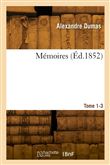 Mémoires. Tome 1-3