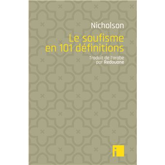 Le soufisme en 101 définitions
