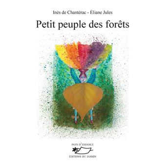 Petit peuple des forêts - 1