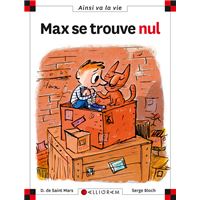 Max se trouve nul