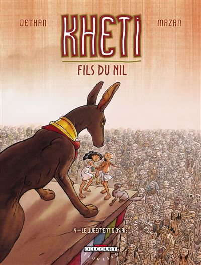 Kheti fils du Nil T04 Le jugement d'Osiris