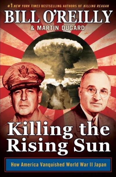 KILLING THE RISING SUN:HOW AMERICA VANQUISHED WORLD,2:JAPAN