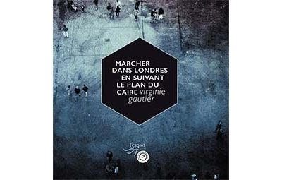 Marcher dans Londres en suivant le plan du Caire