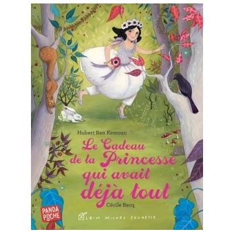 Le Cadeau de la princesse qui avait déjà tout