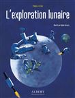Mondes futurs - l'exploration lunaire