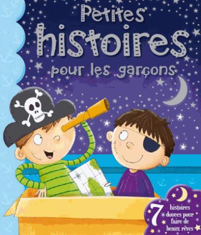 couverture de : Petites histoires pour les gar&ccedil;ons