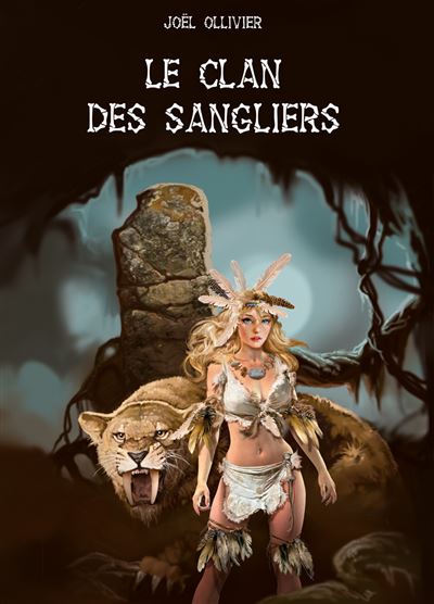 Le clan des sangliers - Joël Ollivier - broché