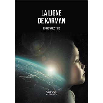 La ligne de Karman broché Pino D'Agostino Achat Livre ou ebook fnac