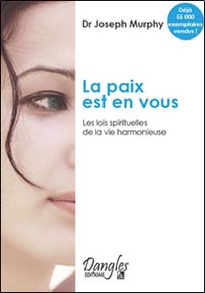 Paix est en vous - Lois spirituelles - Joseph Murphy - (donnée non spécifiée)