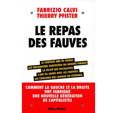 Le Repas des fauves - Fabrizio Calvi - broché