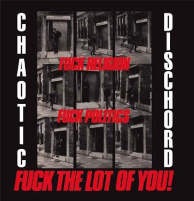 Fuck religion fuck politics fuck the lot of you