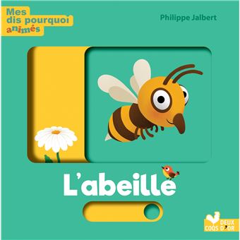 Mes dis pourquoi animés - l'abeille