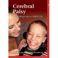 Cerebral Palsy: From Diagnosis to Adult Life