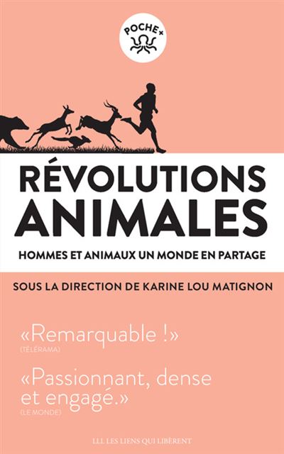 Révolutions animales_hommes et animaux, un monde en partage - Karine Lou Matignon - Poche
