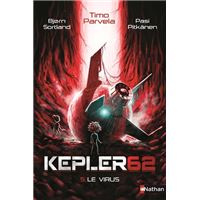 Kepler62 T5:Le virus