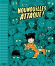Nounouilles attaque !