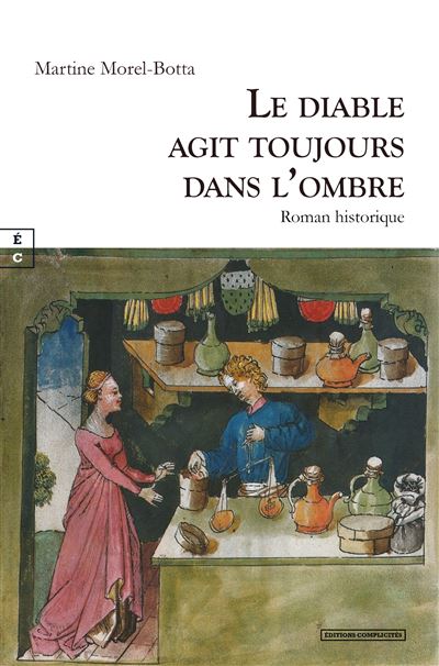 Le diable agit toujours dans l'ombre - Martine Morel-Botta (2025)