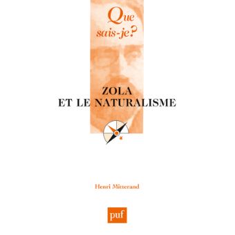  Zola  et le naturalisme  Poche Henri Mitterand Achat 