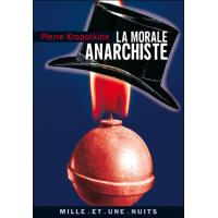 La Morale anarchiste