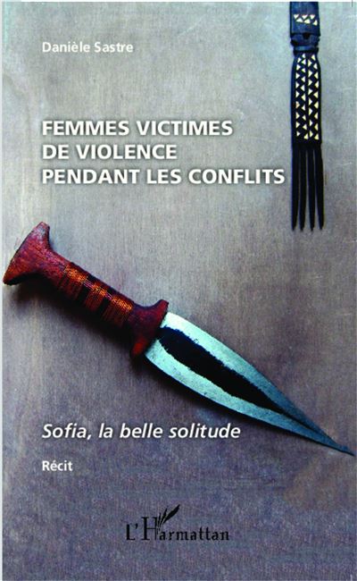 Femmes victimes de violence pendant les conflits