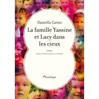 La famille yassine et lucy dans les cieux
