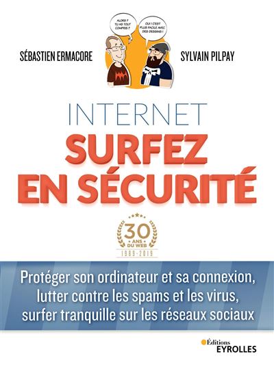 Internet surfer en sécurité - Sébastien Ermacore - broché