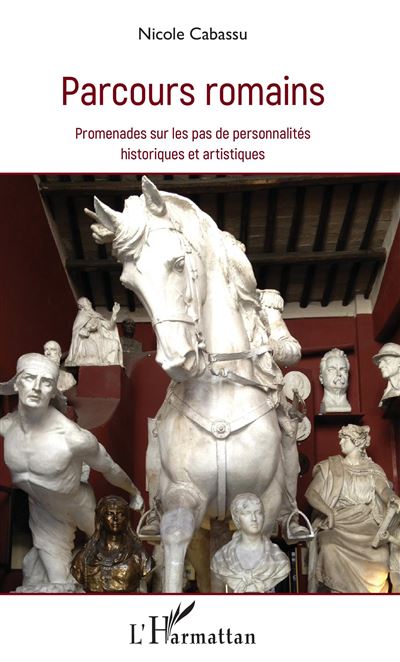 Parcours Romains - Nicole Cabassu - broché