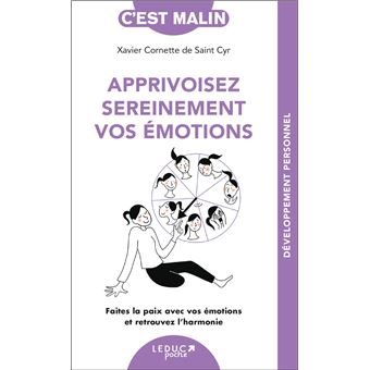 Apprivoisez sereinement vos émotions, c'est malin - 1