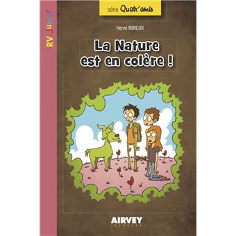 La nature est en colère