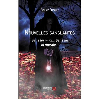 Nouvelles sanglantes