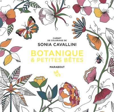Le petit livre de coloriages - Botanique - Sonia Cavallini - broché