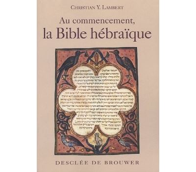 Initiation à la Bible hébraïque
