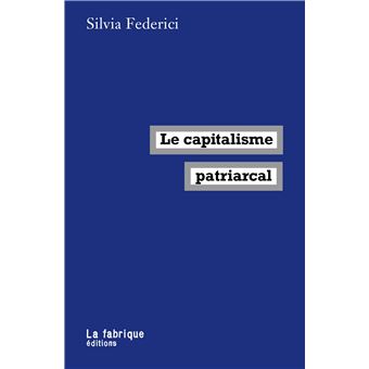 Le capitalisme patriarcal