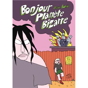 Bonjour planète bizarre